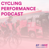 Team EF Coaching Cycling Performance Podcast - Team EF Coaching