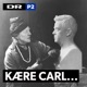 Kære Carl... 4:4 - Hver for sig 2017-06-02