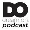 Dream On Podcast artwork