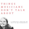 Things Musicians Don't Talk About artwork