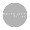 Naturally Built Podcast artwork