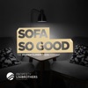 Sofa So Good - The PropertyLimBrothers Podcast artwork
