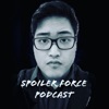 Spoiler Force Podcast artwork