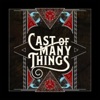 Cast of Many Things artwork