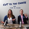 Cut to the Chase with Jen and Dan artwork