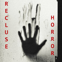 Recluse Horror podcast