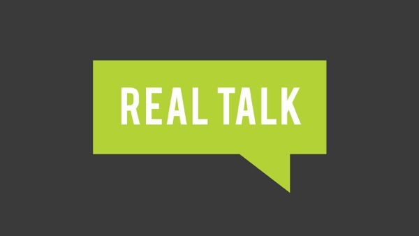 The Real Talk Podcast