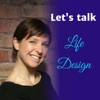 Let's Talk Life Design artwork