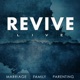 REVIVE - Marriage, Family, Parenting