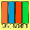 Turing-Incomplete artwork