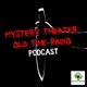  Best Old Time Radio Shows Mystery Theater  Podcast