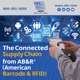 The Connected Supply Chain from American Barcode & RFID (AB&R)