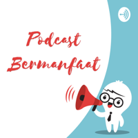 Podcast Bermanfaat podcast