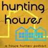 Hunting Houses : A House Hunters Podcast artwork