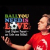 Ball you need is love – aus Liebe zum Fußball | WDR artwork