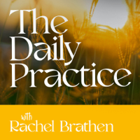 The Daily Practice with Rachel Brathen podcast