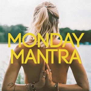 Monday Mantra