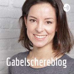 Gabelschereblog - Der erste Podcast