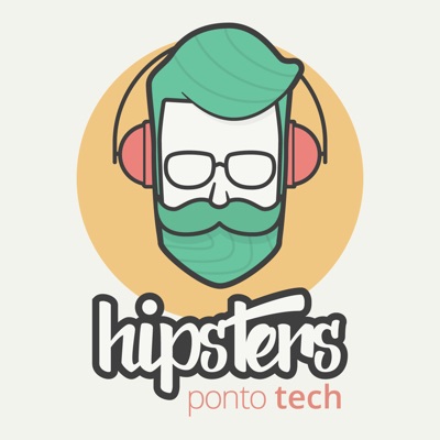 Hipsters Ponto Tech Hipsters Ponto Tech
