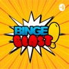 Binge Blast! artwork