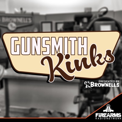 Gunsmith Kinks - Presented by Brownell's Gunsmith Kinks - Presented by Brownell's