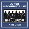 Juror Misconduct Law in Review artwork