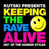 Keeping The Rave Alive! - Kutski