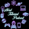 Nerd Tutorial Podcast artwork