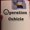 Operation Cubicle artwork