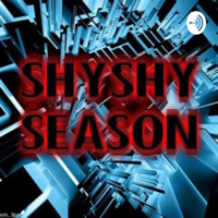 Shyshy Ceo podcast