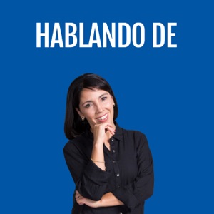 Hablando de...: La campaña que busca la autonomía de personas con discapacidad intelectual
