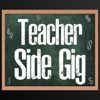 Teacher Side Gig (Side Hustle) artwork