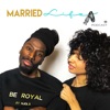 Married Life Podcast artwork