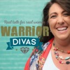 Warrior DIVAS | Real Talk for Real Women artwork