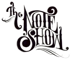 The Note Show