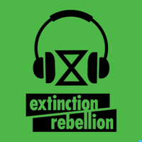 Extinction Rebellion Podcast podcast