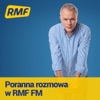 Poranna rozmowa w RMF FM