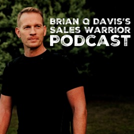 The Sales Warrior Podcast 212 Follow The Vien To - 