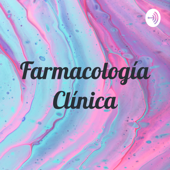Farmacología Clínica - Maria Jose Flores