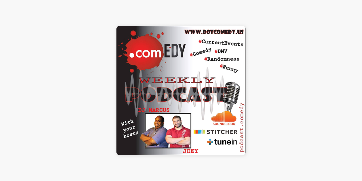The dotcomedy Podcast on Apple Podcasts
