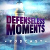 Defenseless Moments Podcast artwork