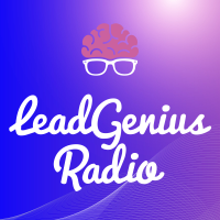 LeadGenius Radio podcast