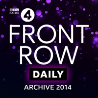 Front Row: Archive 2014 podcast