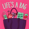 Life's A Bag Podcast artwork
