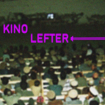 Kino Lefter Kino Lefter