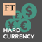 FT Hard Currency