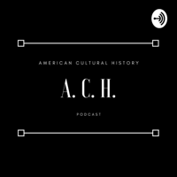 American Cultural History podcast
