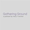 Gathering Ground artwork
