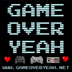 Game Over Yeah - ep.150 - Chris Sebok