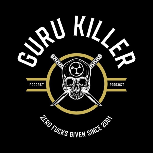 The Guru Killer Podcast with Cameron Shayne & Donato Helbling